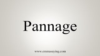 How To Say Pannage [upl. by Otir]