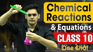 CHEMICAL REACTIONS AND EQUATIONS in 30 Minutes  Mind Map Series for Class 10th [upl. by Leonelle]