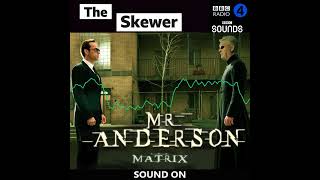 Mr Anderson  The Skewer  BBC Radio 4 [upl. by Nevarc]