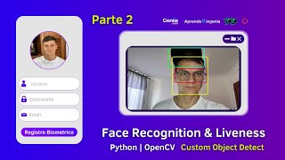 CURSO2 SISTEMA DE RECONOCIMIENTO FACIAL  LIVENESS  DETECCION DE OBJETOS  Python Tkinter OpenCV [upl. by Hale976]