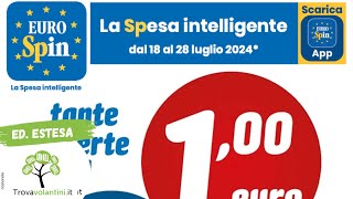 VOLANTINO EUROSPIN dal 18 al 28 luglio 2024 edizione completa HD [upl. by Lori939]