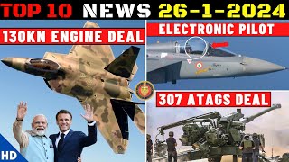 Indian Defence Updates  130 Kn Engine DealTejas MK1A Electronic Pilot307 ATAGS96 ATOR Ordered [upl. by Ynneb323]