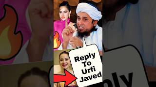 Reply 🔥to Urfi Javed By Mufti Tariq Masood motivation viral reaction shorts muftitariqmasood [upl. by Zsazsa421]