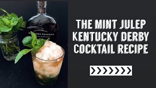 How to Make Mint Julep  Kentucky Derby Cocktail Recipe  TheHomeBartending [upl. by Dorree802]