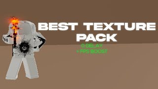 BEST TEXTURE PACK 0 DELAY  FPS BOOST  DA HOOD [upl. by Annodal]