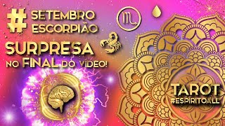 ESCORPIÃO SETEMBRO ♏️ A SORTE ESTÁ AO SEU LADO UM AMOR CÓSMICO NO SEU CAMINHO 👏🙌 🧡💥 [upl. by Tadeas]