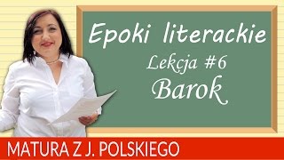 63 Matura z polskiego epoki literackie  barok [upl. by Eilah]