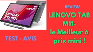 Lenovo Tab M11  La Meilleure Tablette pour toute la famille en 2025 [upl. by Sabah]