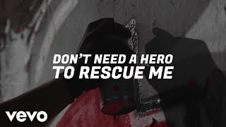 The Score  Dont Need A Hero Official Lyric Video [upl. by Nivrehs]