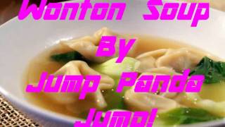 Wonton Soup Song  Jump Panda Jump [upl. by Ayra]