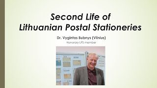 Lithuania Philatelic Society  December 2023 Virtual Meetup [upl. by Aiderfla449]