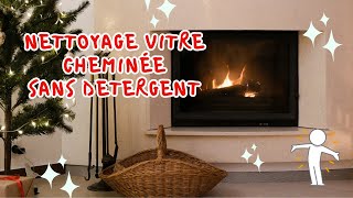 Nettoyage vitre cheminée sans détergent [upl. by Moulden]