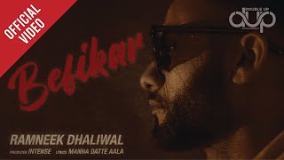 BEFIKAR Official Video  Ramneek Dhaliwal  Intense  Double Up The Family Volume 1 [upl. by Koeppel]