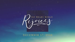 The Weary World Rejoices A New and Glorious Morn [upl. by Isaac86]