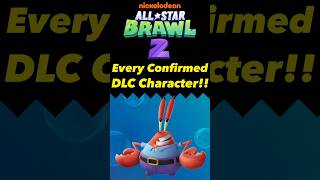 Every CONFIRMED DLC Character For Nickelodeon All Star Brawl 2 [upl. by Joachim]