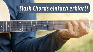 Slash Akkorde einfach erklärt [upl. by Gerome]