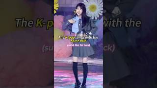 Kpop song have the same title kpop subscribe shorts [upl. by Omle]