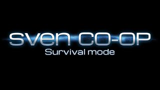 Sven Coop Survival Mode [upl. by Lenzi]