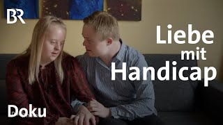 Liebe mit Handicap Zusammenleben als Paar mit DownSyndrom  DokThema  Doku  BR [upl. by Bibby587]