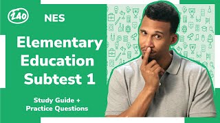 NES Elementary Education Subtest 1 102 Study Guide  Practice Questions [upl. by Binnings]