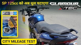 Hero Glamour Xtec E20 City Mileage Test Video  Glamour Xtec E20 Mileage  125  New  Hindi [upl. by Letti249]