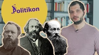 Lanarchisme  3 théoriciens Proudhon Bakounine Kropotkine  Politikon 7 [upl. by Leroy]