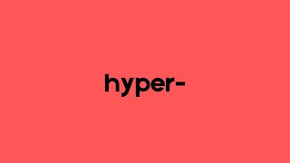 English  Prefixes  hyper [upl. by Cissy]