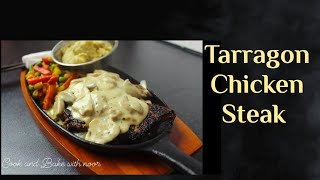 Tarragon Chicken Steak  Chicken steak  cook and bake with Noor [upl. by Gnoc627]