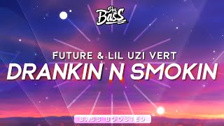 Future amp Lil Uzi Vert ‒ Drankin N Smokin 🔊 Bass Boosted [upl. by Hodge]