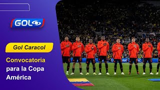 Convocatoria Colombia Copa América con Luis Díaz [upl. by Salesin]