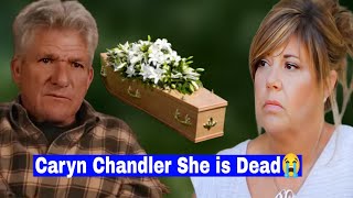 Caryn Chandler  Committed Suicide After Cheating on Matt Roloff  Roloff Family  LPBW  TLC [upl. by Noed]