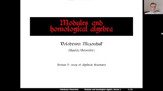 Modules and homological algebra Lecture 1 recap of algebraic structures by Walter Mazorchuk [upl. by Ayamat]