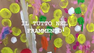 Il tutto nel frammento Open day 2018 Scuola dellInfanzia [upl. by Netsirk]