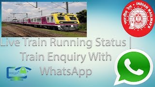 How to check live train running status using WhatsApp in Hindi  Live Train Enquiry by whatsapp [upl. by Aisekal162]