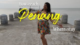 Penang  Travel Vlog  Bayview Beach Resort  Batu Ferringhi  Full Plan  Part 4 malaysia tour [upl. by Nnaarual]