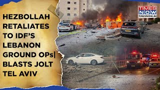 IDF’s Lebanon Ground Ops Hezbollah Retaliates Explosion In Tel Aviv Sirens Blare Central Israel [upl. by Rebeca]