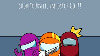 Show Yourself Impostor God Lofi Remix [upl. by Held]