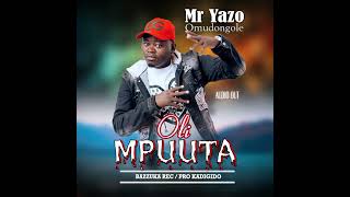 Oli Mpuuta by Mr Yazo Omudongole [upl. by Aneleairam242]