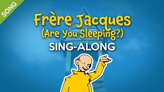 Frère Jacques Are You Sleeping  Kids SingAlong with Lyrics SONG [upl. by Mcquade]