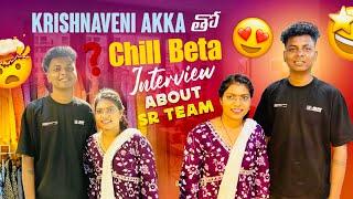 Krishnaveni Akka తో Chill Beta Full Interview About SR Team  Shree Prabha [upl. by Ennoirb]