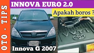 INNOVA EURO2  INNOVA G 2007  INNOVA BENSIN 2000CC boros [upl. by Ramoh]