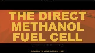 The Direct Methanol Fuel Cell  Bytesize Science [upl. by Saref]