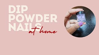 HOW TO DIP POWDER NAILS AT HOME [upl. by Bonner]