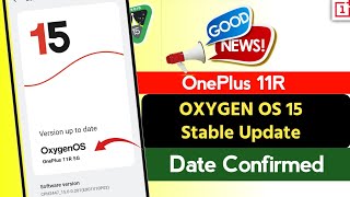 Oneplus 11R Oxygen OS 15 Update Release Date oxygenos15 [upl. by Adiaros]