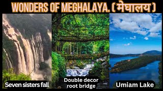 Meghalaya ll Double decor root bridge ll seven sisters fall ll Umiam Lake [upl. by Noyart]