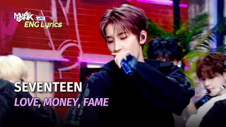 SEVENTEEN 세븐틴  LOVE MONEY FAME feat DJ Khaled Lyrics  KBS WORLD TV 241004 [upl. by Crow]