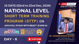 Day 6  National Level Short Term Training Program on Java Full Stack with React JS and AI [upl. by Assilrac]