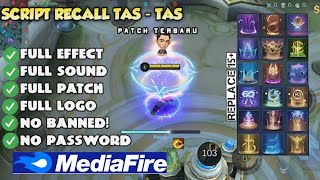 Script Recall Tas Tas  Seal Of Anvil Full Sound No Password  Patch Terbaru  Link MediaFire [upl. by Namlaz]