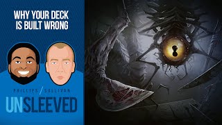 Why Your Deck Is Built Wrong l Unsleeved Podcast 53 l Magic The Gathering Podcast MTG [upl. by Elrem]