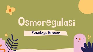 Osmoregulasi  Fisiologi Hewan [upl. by Wilber]